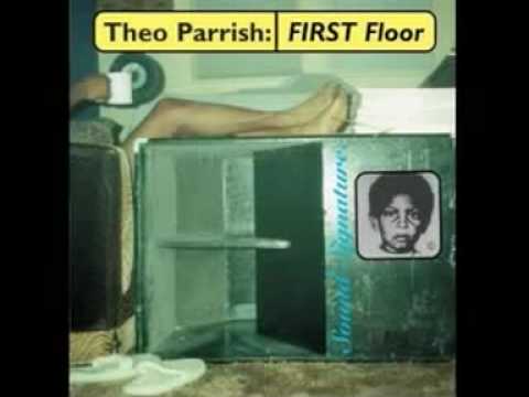 Theo Parrish - Sweet Sticky