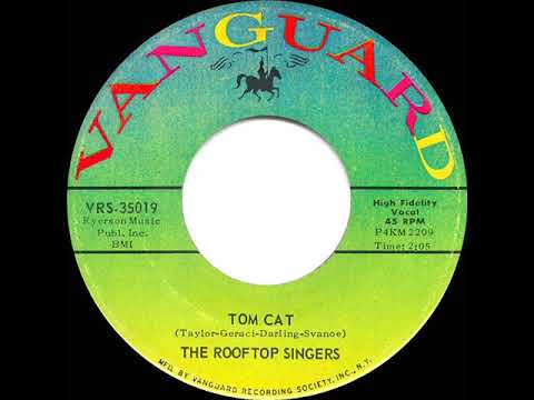 1963 HITS ARCHIVE: Tom Cat - Rooftop Singers