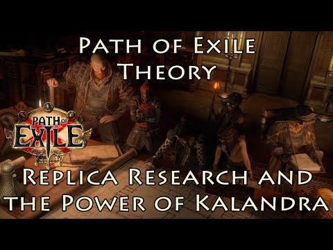 PoE Theory: Replica Research and the Power of Kalandra - Heist