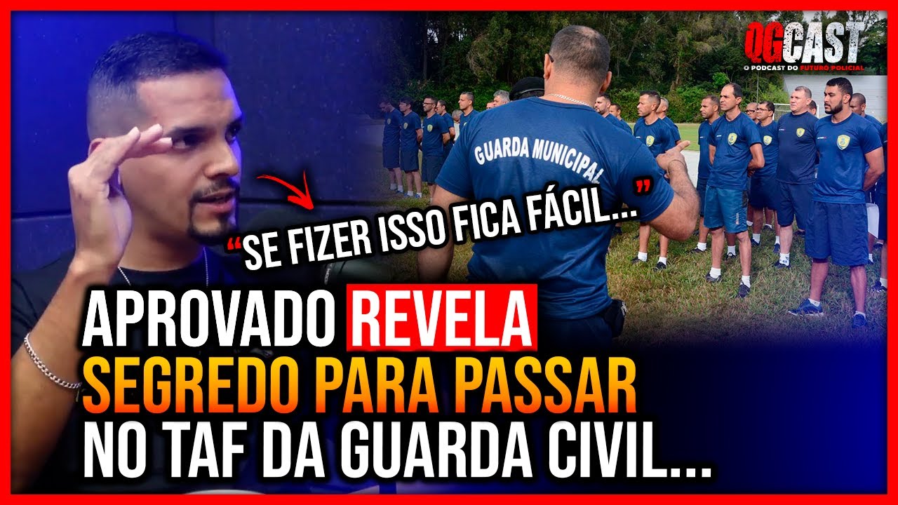 APROVADO NA GUARDA CIVIL MUNICIPAL - SJC REVELA SEGREDOS IMPORTANTE PARA O TAF