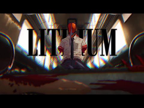 CHAINSAWMAN REZE ARK--- Lithium---Nirvana| Edit man |