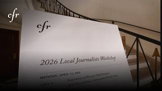 2026 CFR Local Journalists Workshop