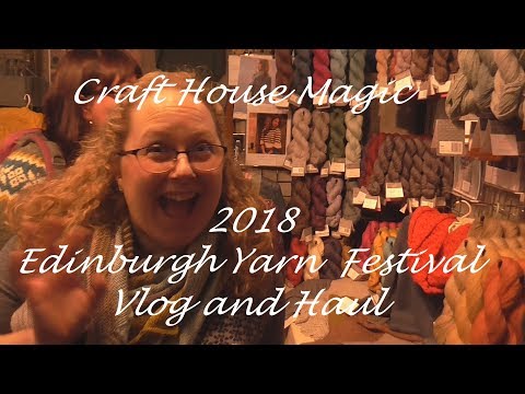 Edinburgh Yarn Festival 2018
