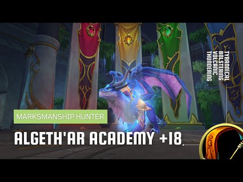 World of Warcraft: Dragonflight | Mythic Algeth'ar Academy +18 | MM Hunter