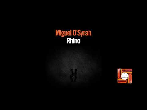 Miguel O'Syrah - Rhino