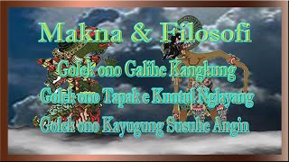 Download lagu Makna & Filosofi | Golek ono Galihe Kangkung | tapak e kuntul nglayang | Kayugung susuhe angin mp3
