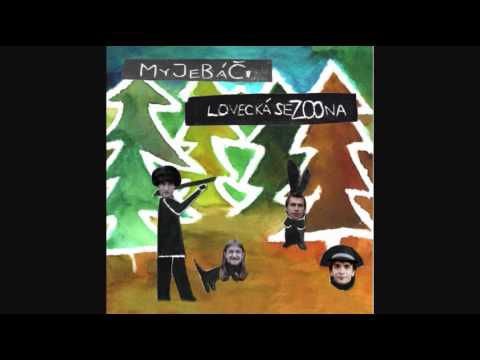 My JeBáČi - My JeBáČi - Dlouho jsme se neviděli (Lovecká seZOOna 2008)