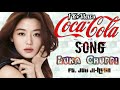 Coca Cola Tu Luka Chuppi Ft Jun Ji Hyun BTS Blackpink Group Korean Mix Mix Bemisal