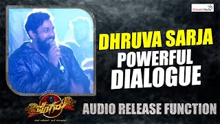 Dhruva Sarja Powerful Dialogue  Pogaru Audio Relea