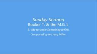 Sunday Sermon - Booker T and the MGs. (1970)