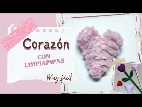Corazón con Limpiapipas