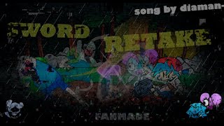 Cover art for Sword Retake |song by ‪@diaman-‬ |(credits in the description) Fan made