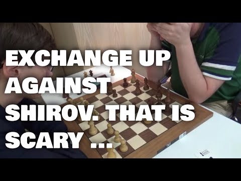 Being exchange up against Shirov | Zarovs - Shirov | Blitz chess