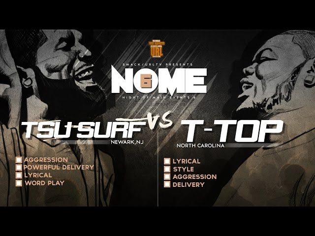 TSU SURF VS T-TOP SMACK/ URL RAP BATTLE