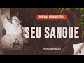 Fernandinho Seu Sangue DVD Uma Nova História