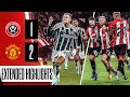 Sheffield United 1-2 Manchester United | Extended Premier League highlights
