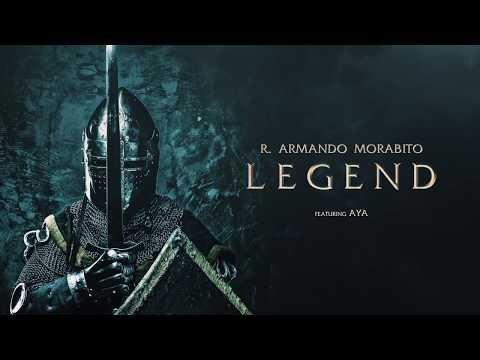 R. Armando Morabito - Legend (Official Audio) ft. Aya