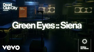 Musik-Video-Miniaturansicht zu Green Eyes :: Siena Songtext von Nothing But Thieves