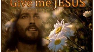 Give Me Jesus - Jeremy Camp