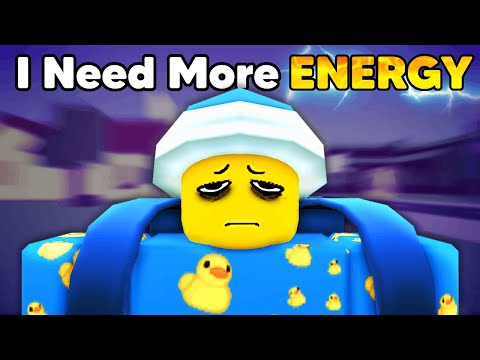 ROBLOX NEED MORE ENERGY