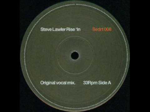 Steve Lawler - Rise In (Original Vocal Mix)