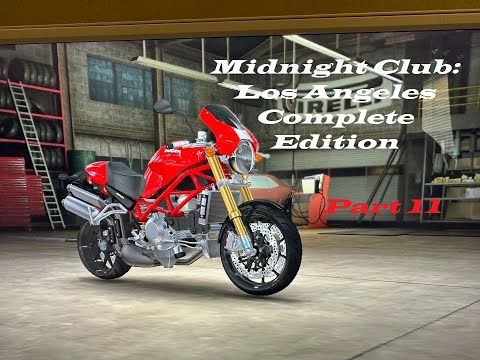 Midnight Club: Los Angeles - Complete Edition | Part 11