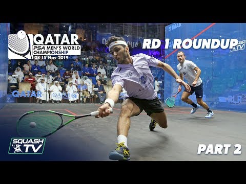 Squash: PSA Men's World Champs 2019/20 - Rd 1 Roundup [Pt. 2]