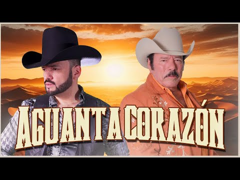 Carlo Mora y Lalo Mora "Aguanta Corazón"