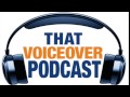 That Voiceover Podcast Interview With Michael Everard