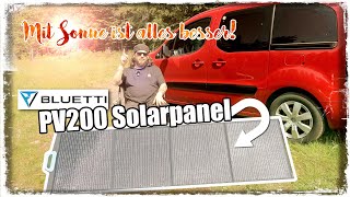 Solarpanel PV200 @Bluetti | Autarke Stromversorgung CarCamping #balkonkraftwerk