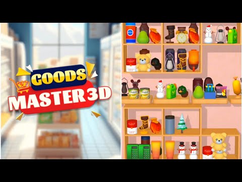 Goods Master 3D gameplay levels 120-123 / Not Enough Time, Not Enough Boosters, Not A Problem - YouTube
