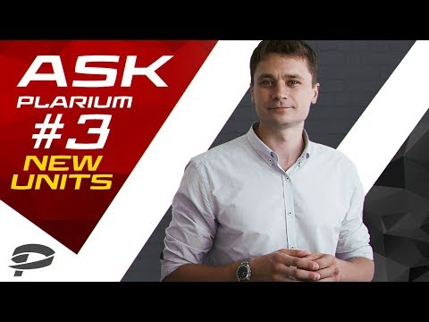 Ask Plarium #3 - New Units