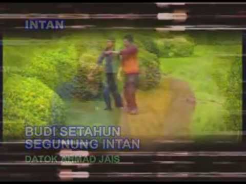 Budi Setahun Segunung Intan - Ahmad Jais
