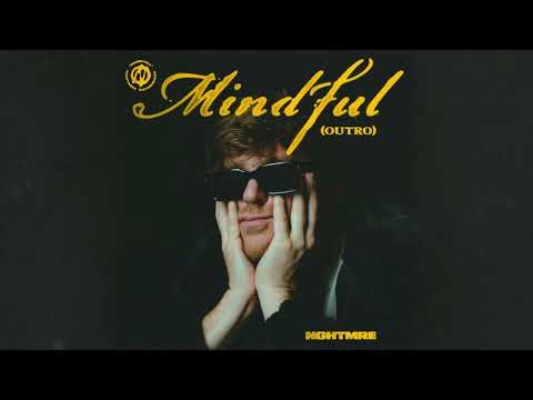 Video thumbnail for Mindfull (Outro)