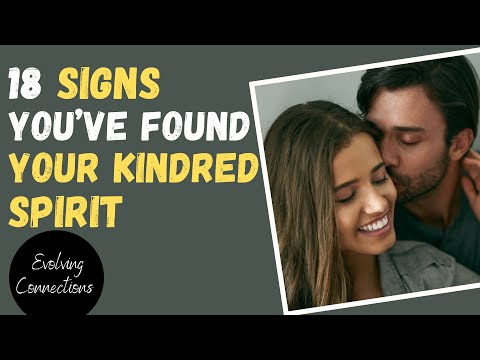 18 SIGNS You've Found Your KINDRED SPIRIT