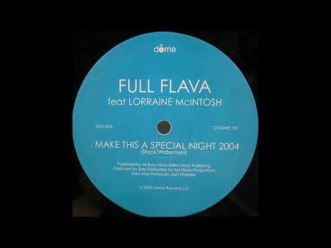 Full Flava Feat  Lorraine McIntosh - Make This A Special Night (velvety)