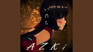 AZKi - いのち
