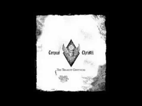 Corpus Christii - The Torment Continues (ALBUM STREAM)