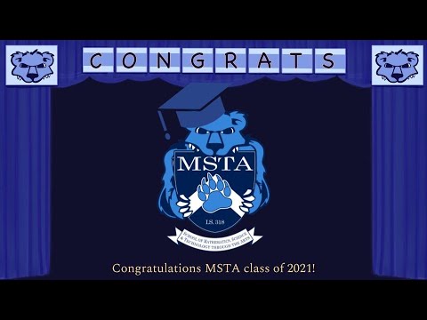 MSTA 2021Virtual Graduation
