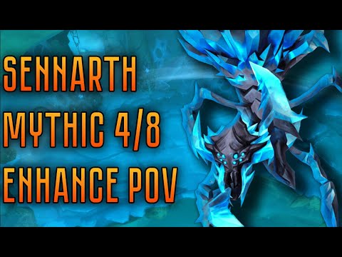 Sennarth Mythic – Enhance Shaman – Гнев Анархии
