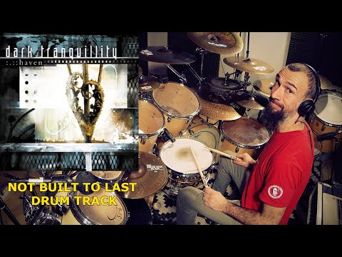 Dark Tranquillity - Not Built to Last DRUM TRACK by EDO SALA