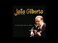 João Gilberto - O Amor em Paz