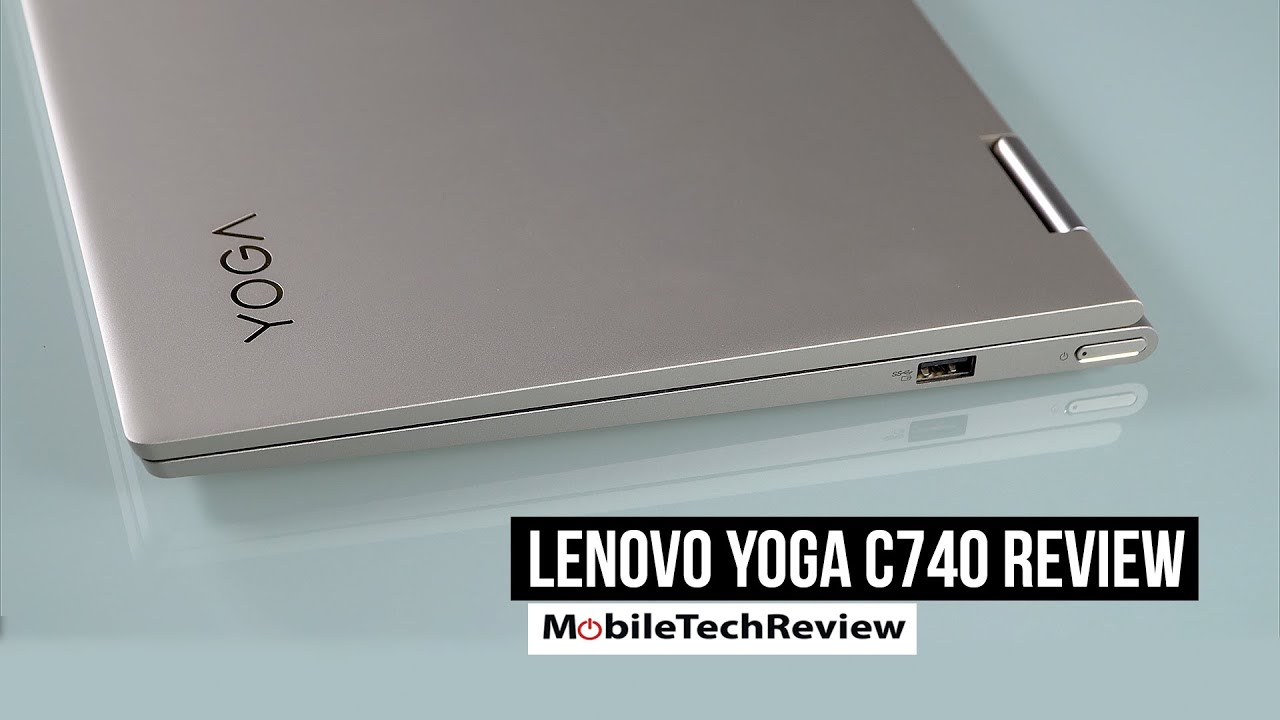 Lenovo Yoga C740 14" Review