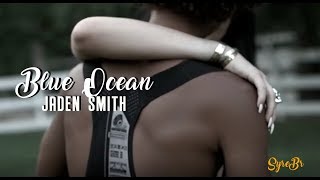 Blue Ocean - Jaden Smith feat. Willow Smith (Legendado/Tradução) PT/BR
