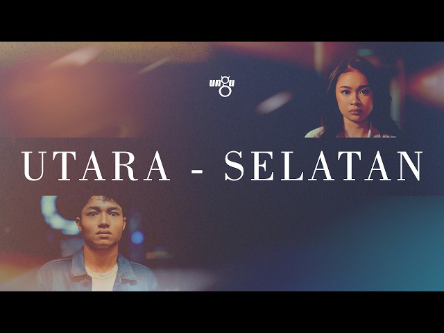 Ungu – Utara – Selatan | Official Music Video