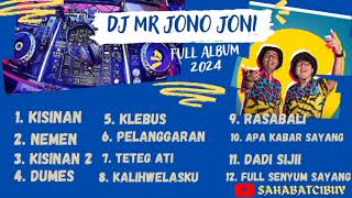 Download lagu DJ MR. JONO JONI FULL ALBUM 2024 mp3
