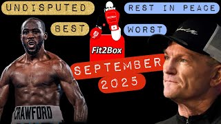 FIT2BOX BEST AND WORST IN BOXING SEPTEMBER 2025
