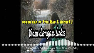 Download lagu Doxem Rap ft StillRap & AndreCJ mp3 Download lagu Doxem Rap ft StillRap & AndreCJ mp3