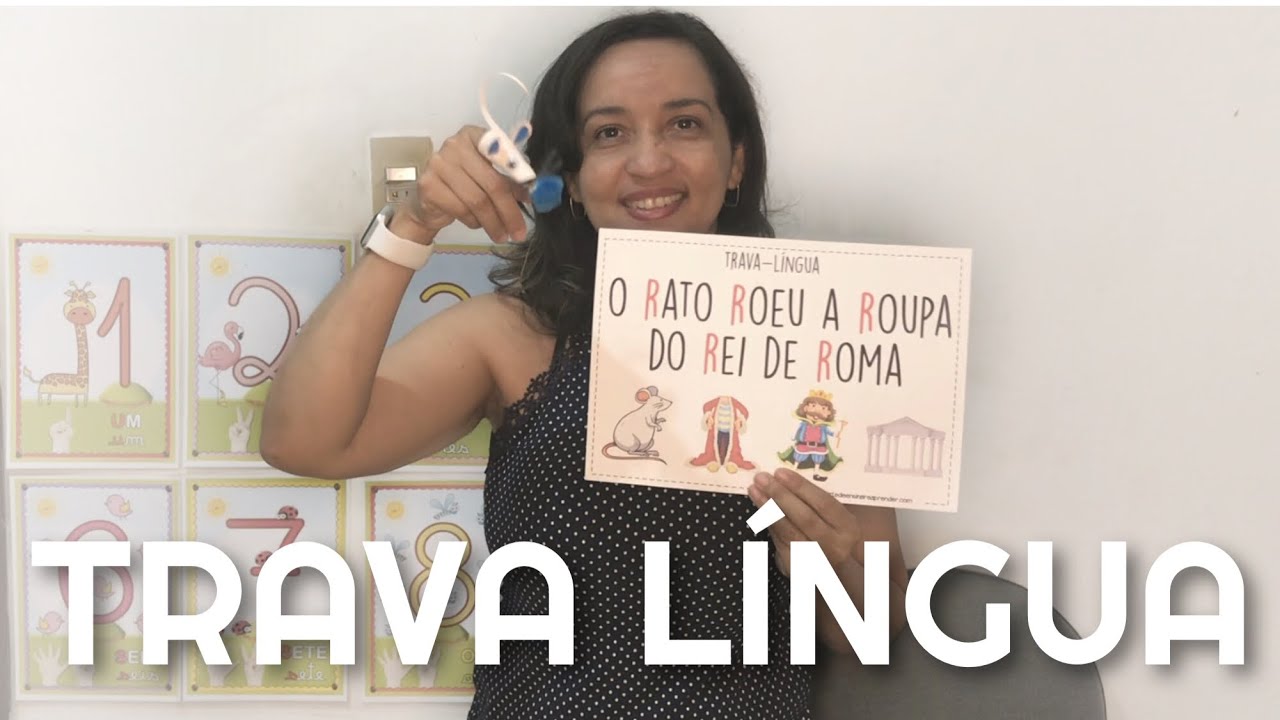 METODOLOGIA PARA TRABALHAR UM TRAVA LÍNGUA 👅 NA EDUCAÇÃO INFANTIL.