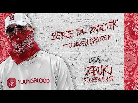 ZBUKU feat. Jongmen, Bajorson - Serce do zwrotek
